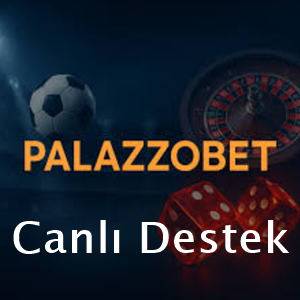 palazzobet canlı destek
