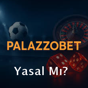 palazzobet yasal mı
